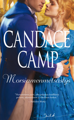 Camp, Candace - Morsiamenmetsästys, ebook