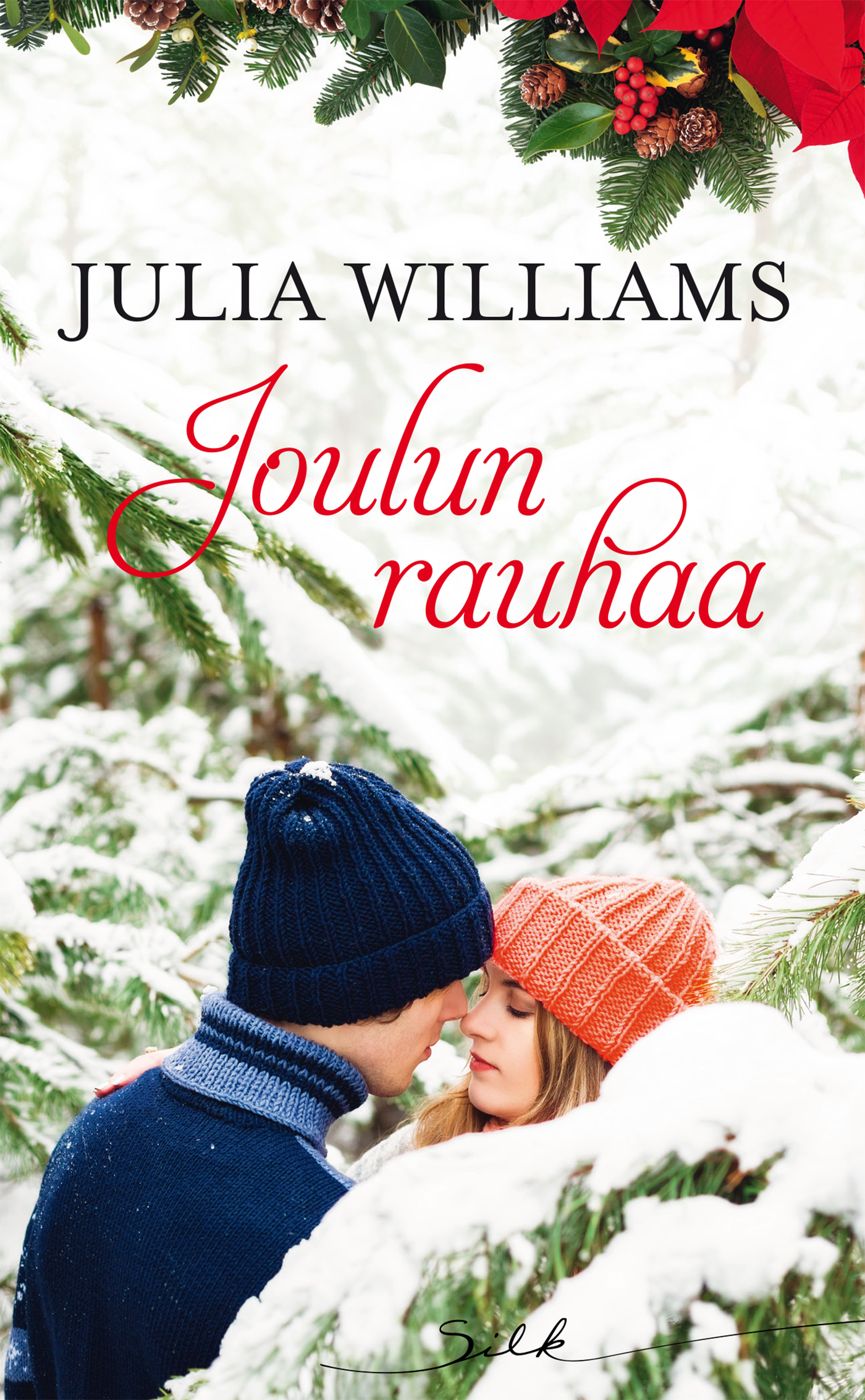 Williams, Julia - Joulun rauhaa, e-bok