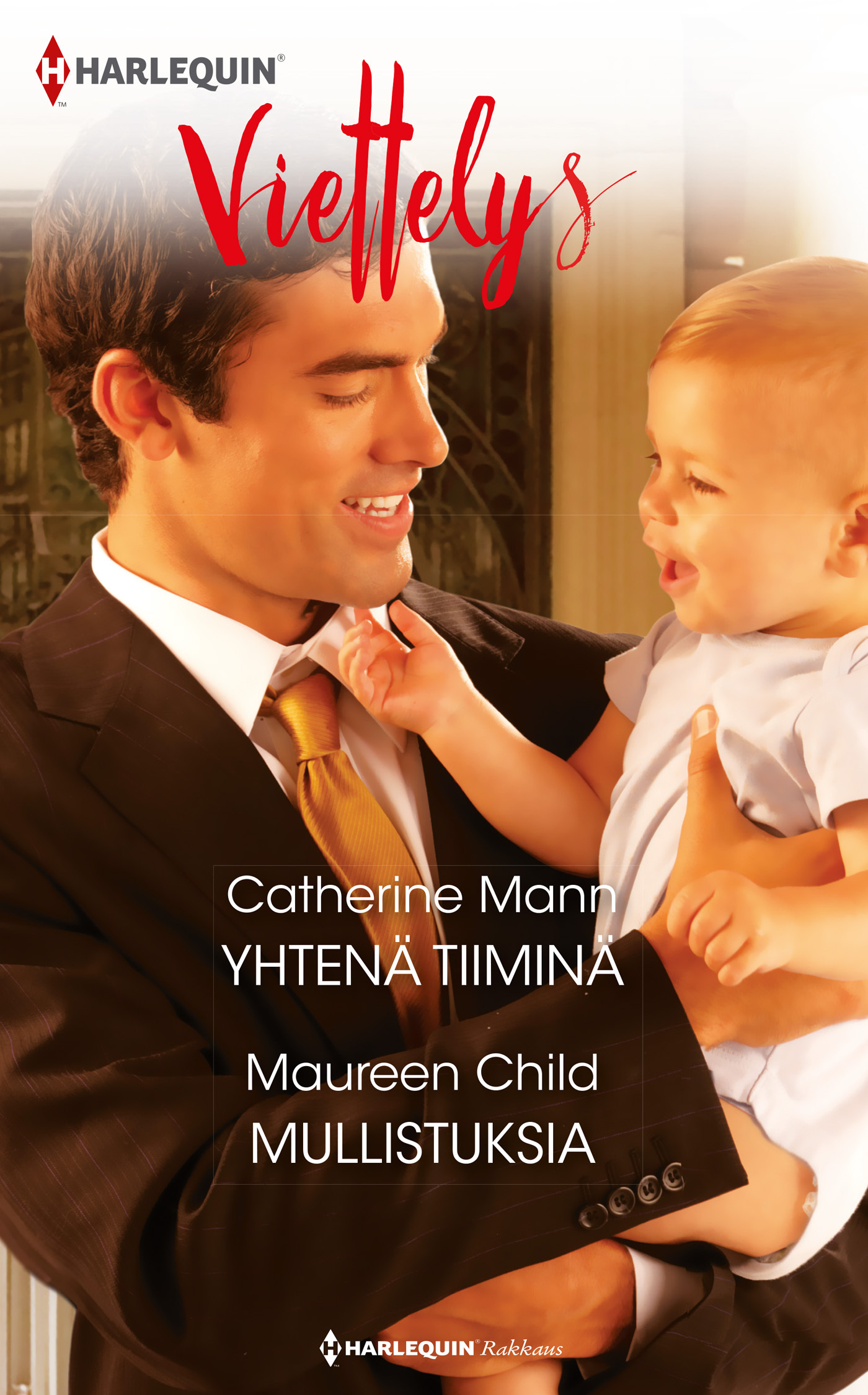 Child, Maureen - Yhtenä tiiminä / Mullistuksia, ebook