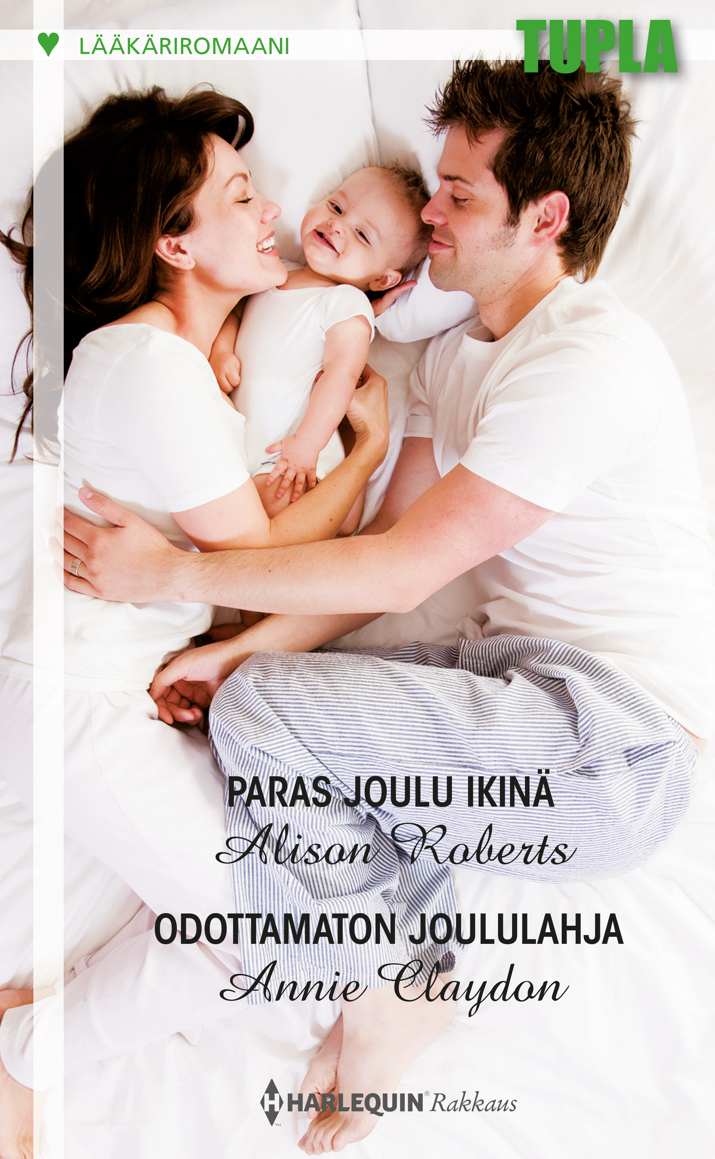 Claydon, Annie - Paras joulu ikinä / Odottamaton joululahja, ebook