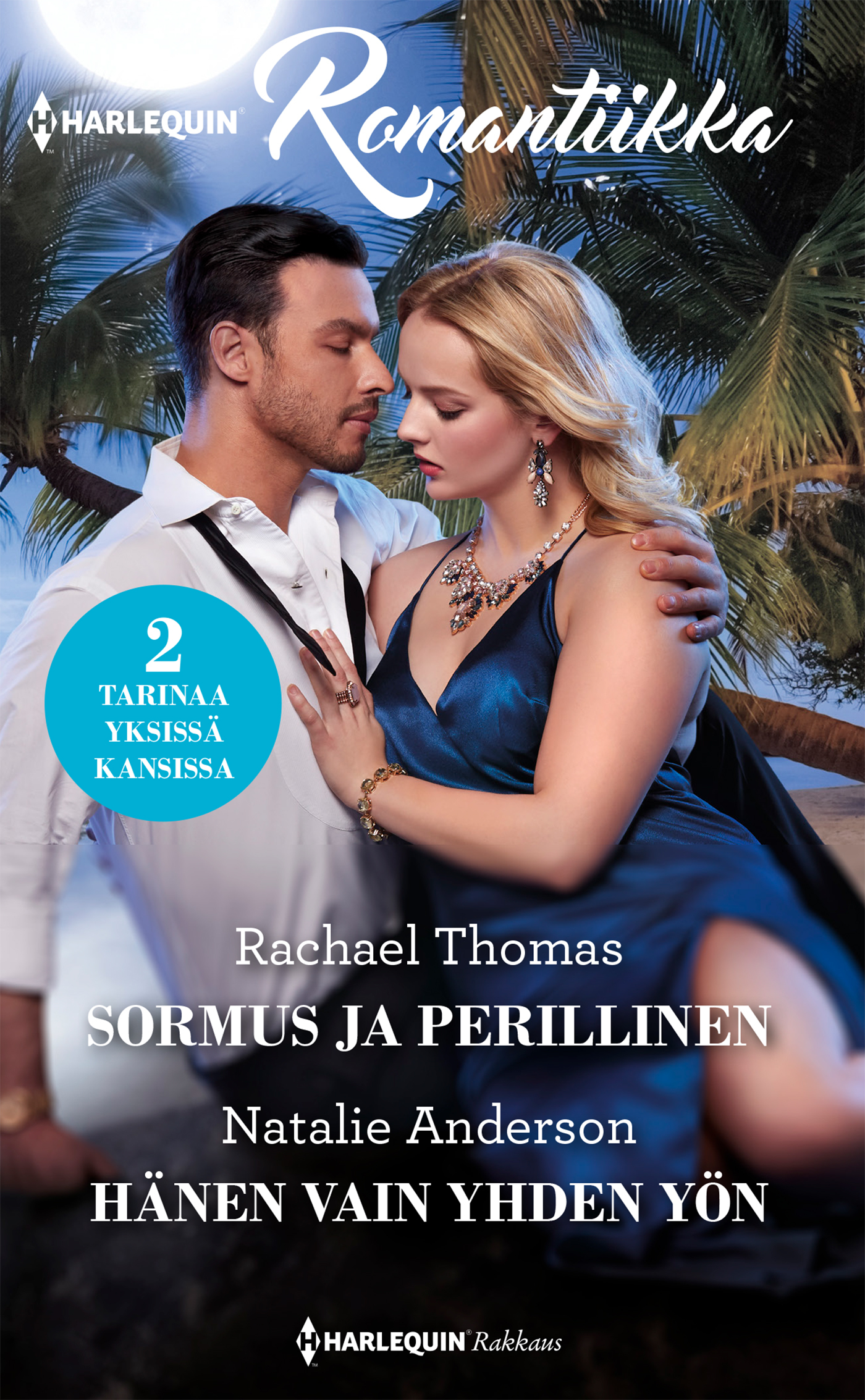 Anderson, Natalie - Sormus ja perillinen / Hänen vain yhden yön, ebook