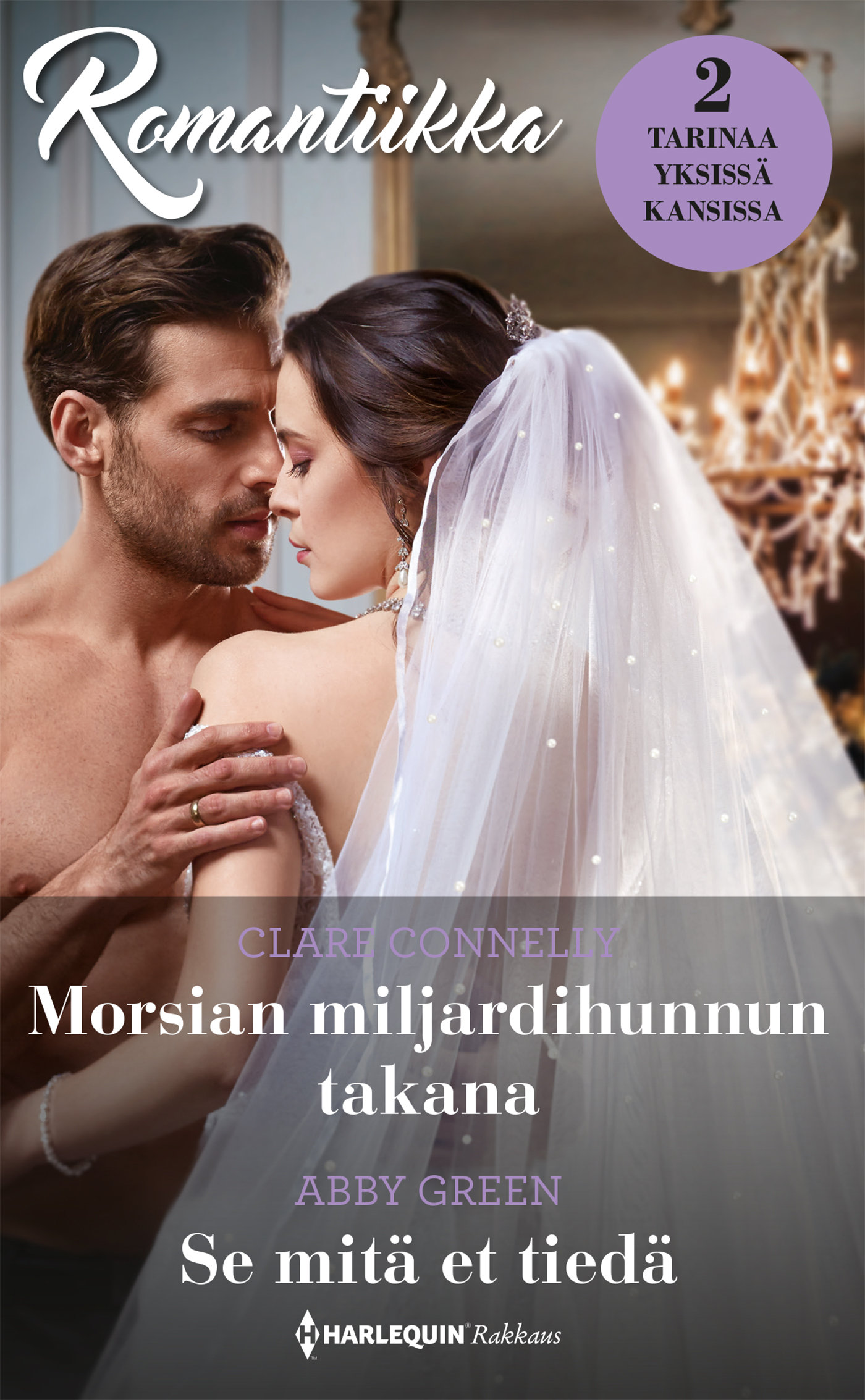 Connelly, Clare - Morsian miljardihunnun takana / Se mitä et tiedä, e-kirja