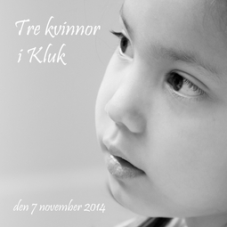 Östling, Janina - Tre kvinnor i Kluk: den 7 november 2014, ebook