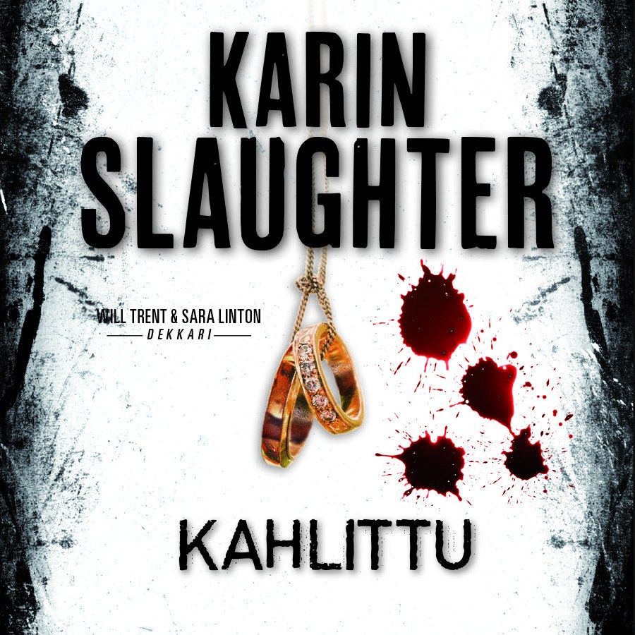 Slaughter, Karin - Kahlittu, audiobook