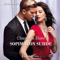 Shaw, Chantelle - Sopimaton suhde, äänikirja