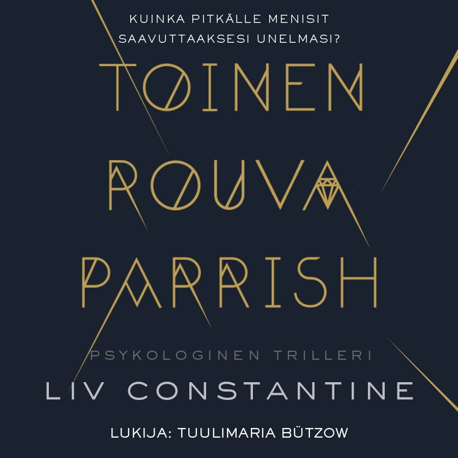 Constantine, Liv - Toinen rouva Parrish, äänikirja