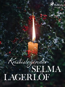 Lagerlöf, Selma - Kristuslegender, ebook