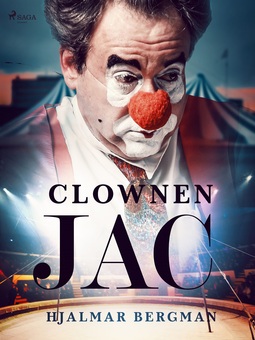 Bergman, Hjalmar - Clownen Jac, e-kirja