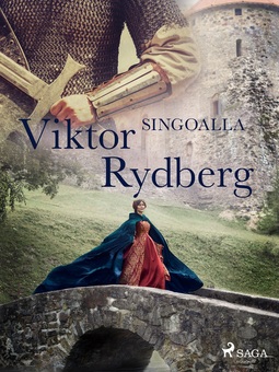 Rydberg, Viktor - Singoalla, e-bok