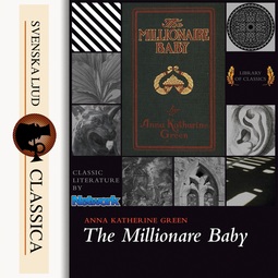 Green, Anna Katharine - The Millionaire Baby, audiobook