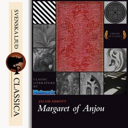 Abbots, Jacob - Margaret of Anjou, audiobook