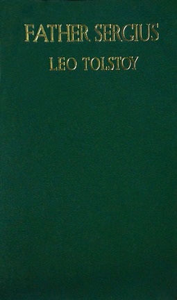 Tolstoj, Leo - Father Sergius, ebook
