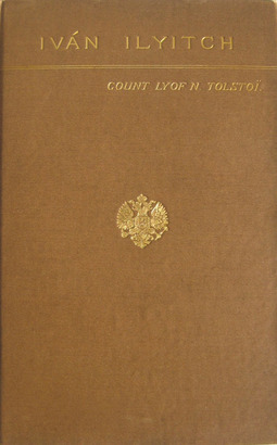 Tolstoj, Leo - The Death of Ivan Ilyitch, e-bok