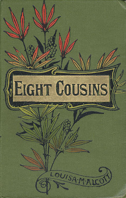 Alcott, Louisa May - Eight Cousins, e-bok