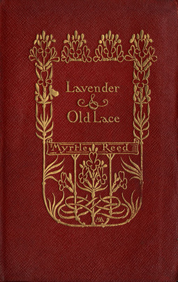 Reed, Myrtle - Lavender and Old Lace, ebook