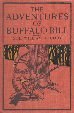 Cody, William F. - The Life of William F. Cody - Buffalo Bill, e-bok