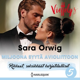 Orwig, Sara - Miljoona syytä avioliittoon, audiobook