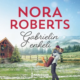 Roberts, Nora - Gabrielin enkeli, äänikirja