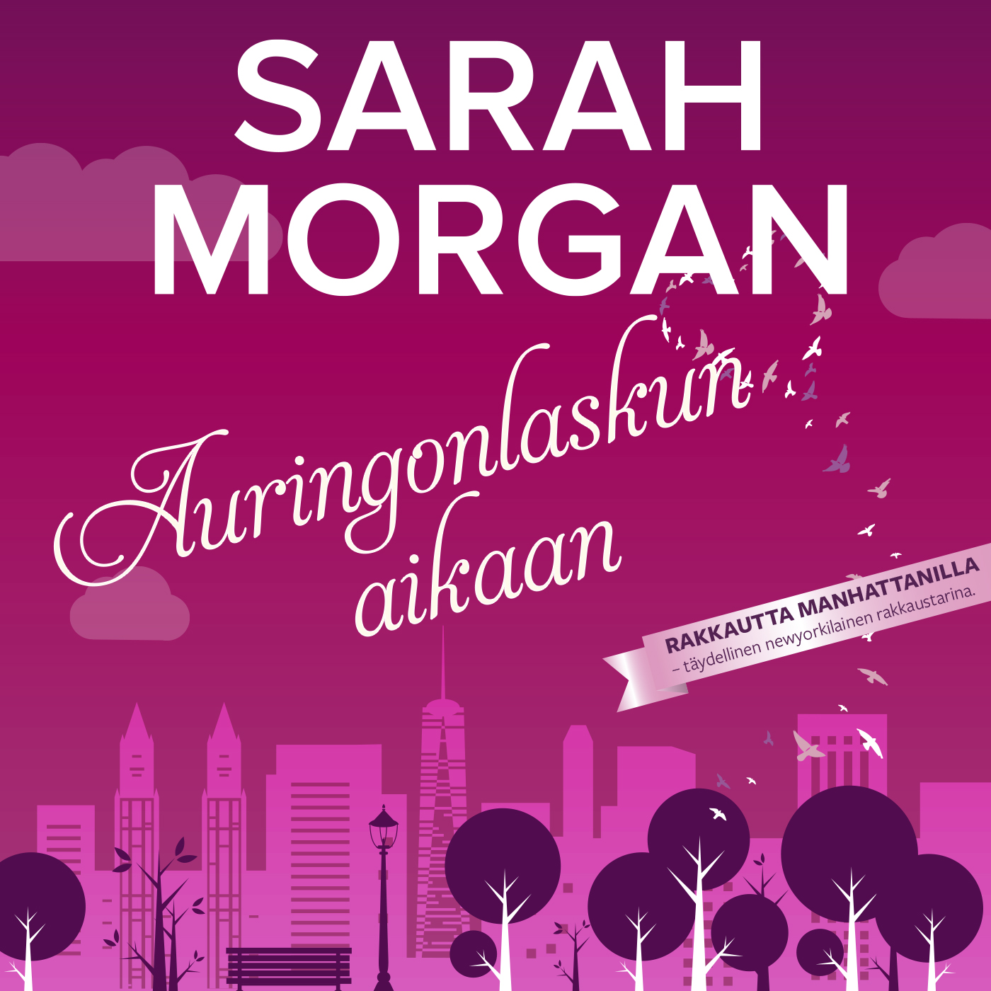 Morgan, Sarah - Auringonlaskun aikaan, äänikirja