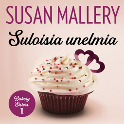 Mallery, Susan - Suloisia unelmia, äänikirja