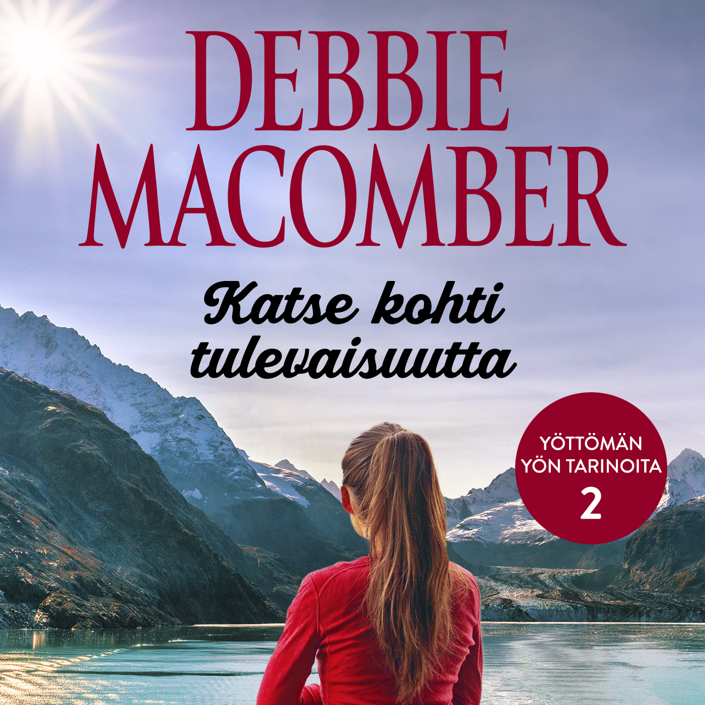 Macomber, Debbie - Katse kohti tulevaisuutta, audiobook