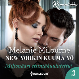 Milburne, Melanie - New Yorkin kuuma yö, äänikirja