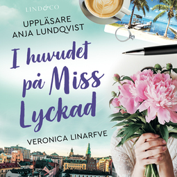 Linarfe, Veronica - I huvudet på Miss Lyckad, äänikirja