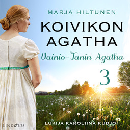 Hiltunen, Marja - Vainio-Tanin Agatha, audiobook