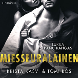 Kasvi, Tomi Ros Krista - Miesseuralainen, audiobook