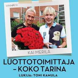 Merilä, Kai - Luottotoimittaja - Koko tarina, audiobook