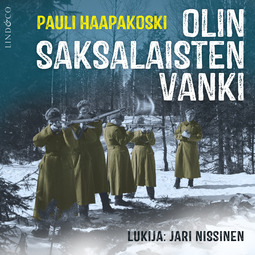 Haapakoski, Pauli - Olin saksalaisten vanki, audiobook