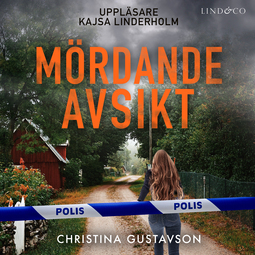Gustavson, Christina - Mördande avsikt, audiobook