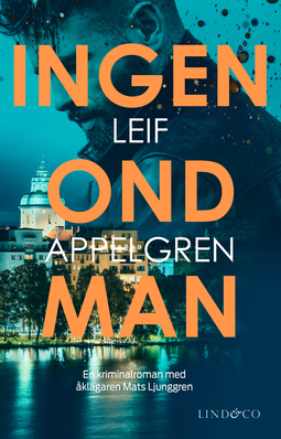 Appelgren, Leif - Ingen ond man, ebook