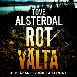 Alsterdal, Tove - Rotvälta, audiobook