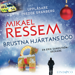 Ressem, Mikael - Brustna hjärtans död, audiobook