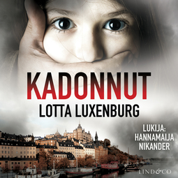 Luxenburg, Lotta - Kadonnut, audiobook