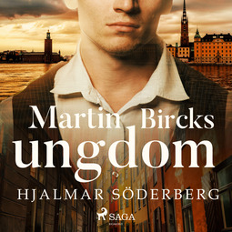 Söderberg, Hjalmar - Martin Bircks ungdom, audiobook