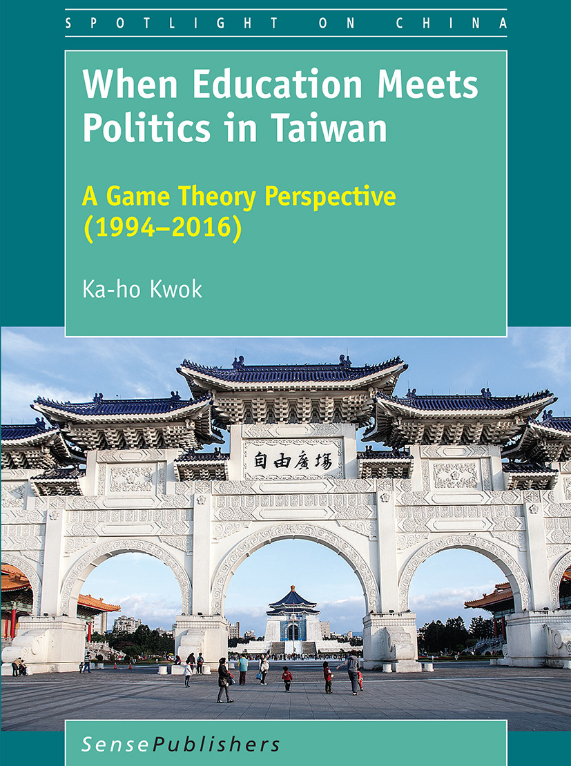 Kwok, Ka-ho - When Education Meets Politics in Taiwan, e-kirja