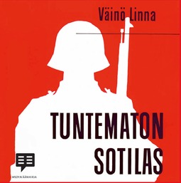 Linna, Väinö - Tuntematon sotilas, audiobook