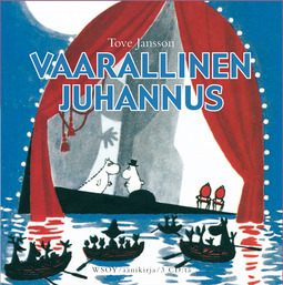 Jansson, Tove - Vaarallinen juhannus, audiobook