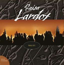 Lardot, Raisa - Pikku äiti, audiobook