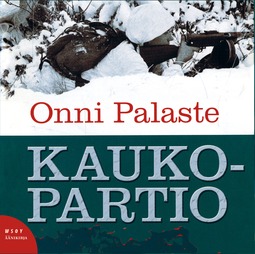 Palaste, Onni - Kaukopartio, audiobook