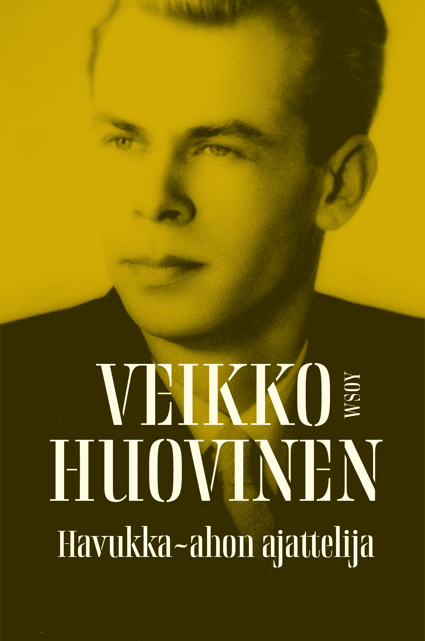 Huovinen, Veikko - Havukka-ahon ajattelija, e-bok