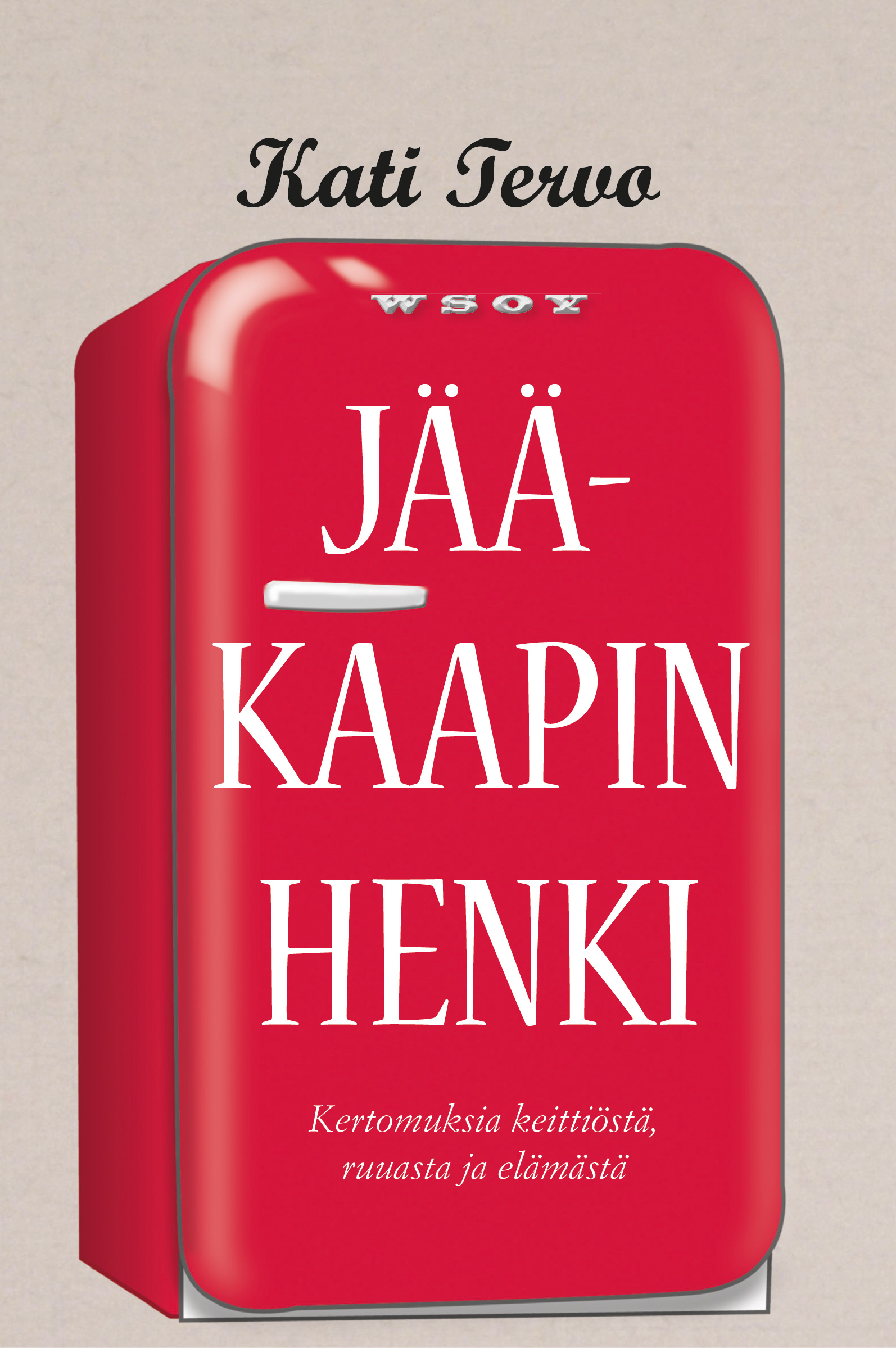 Tervo, Kati - Jääkaapin henki, e-bok