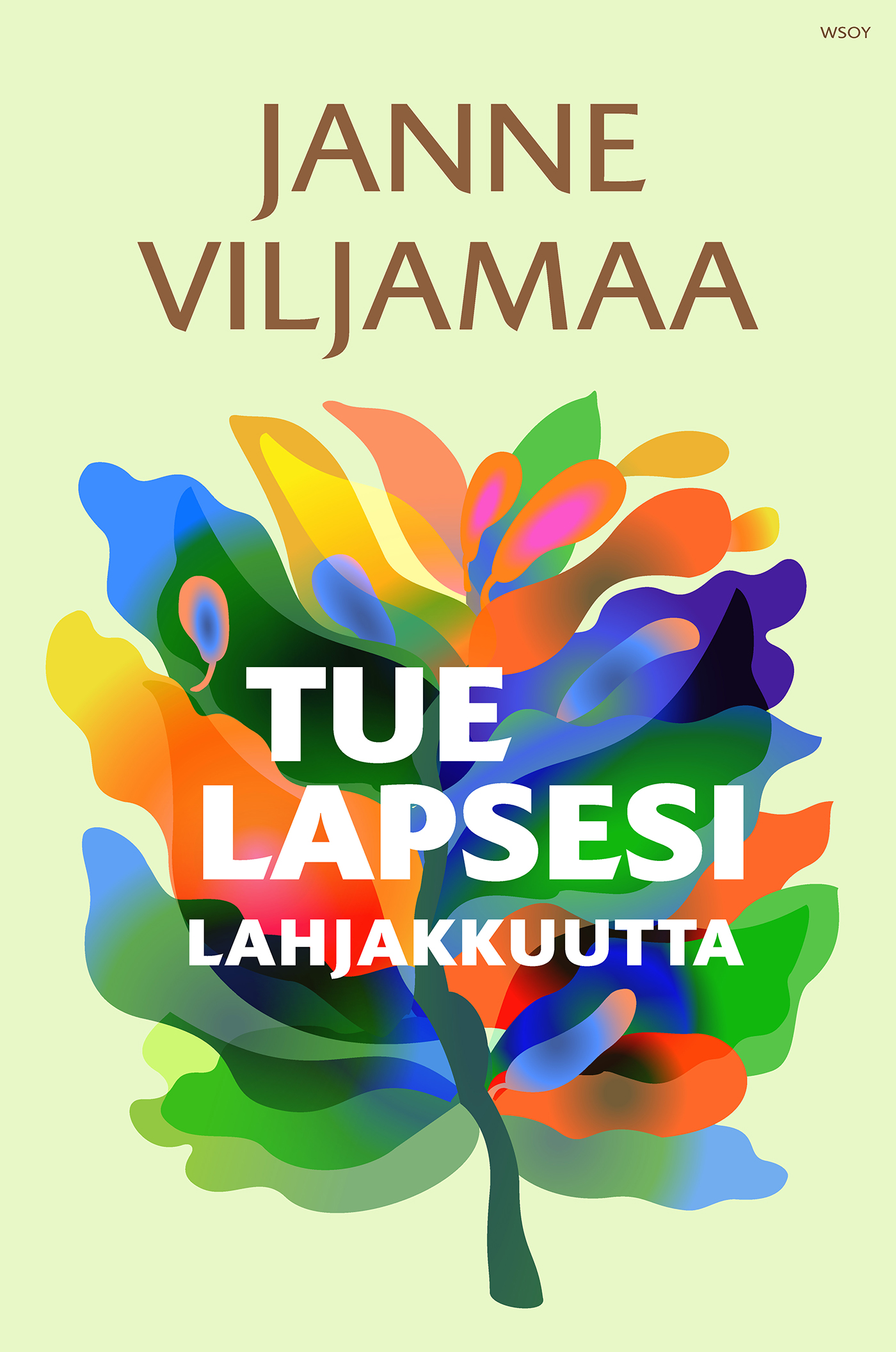 Viljamaa, Janne - Tue lapsesi lahjakkuutta, e-kirja