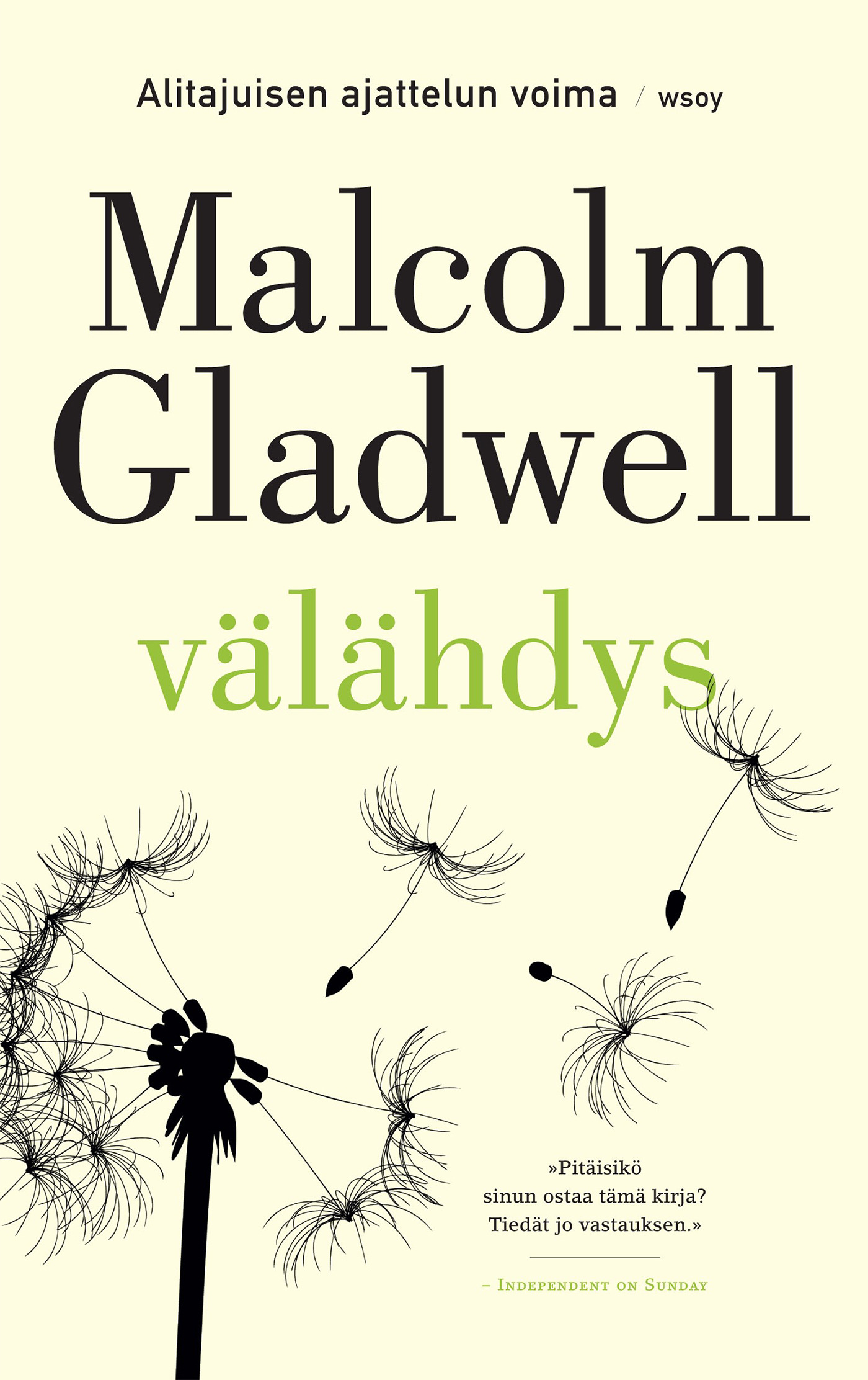 Gladwell, Malcolm - Välähdys: Alitajuisen ajattelun voima, e-kirja
