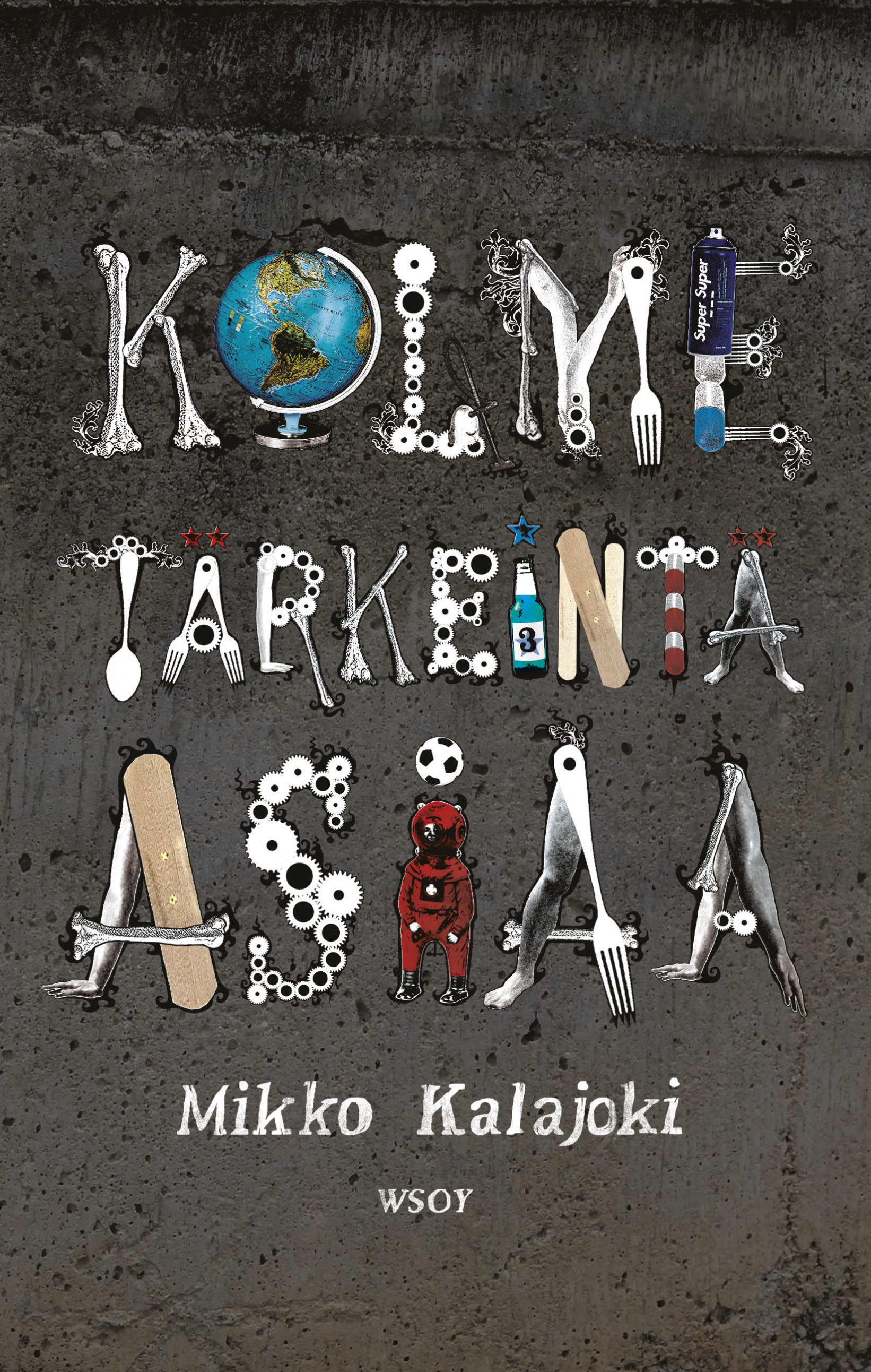 Kalajoki, Mikko - Kolme tärkeintä asiaa, ebook