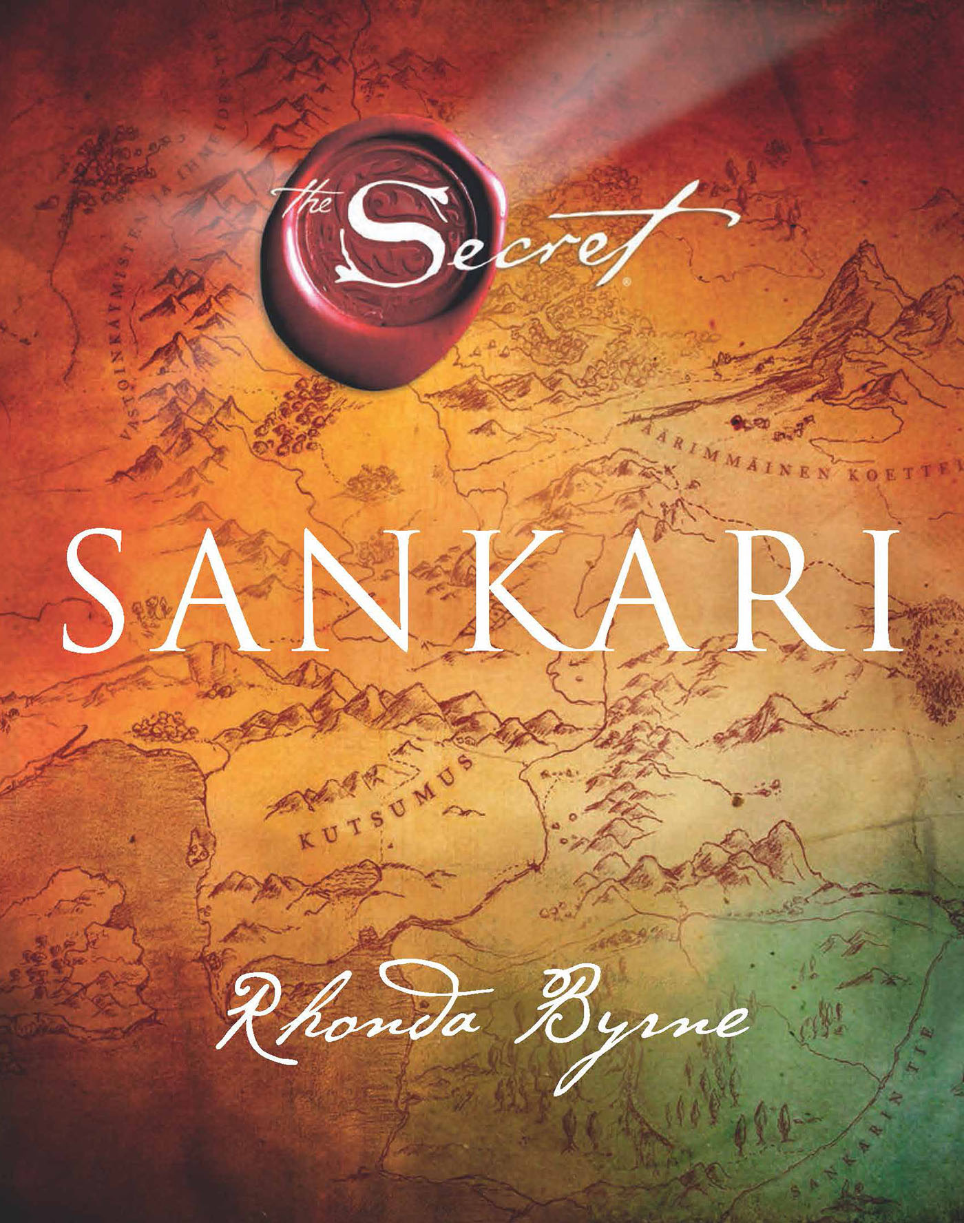 Byrne, Rhonda - The Secret - Sankari, e-bok