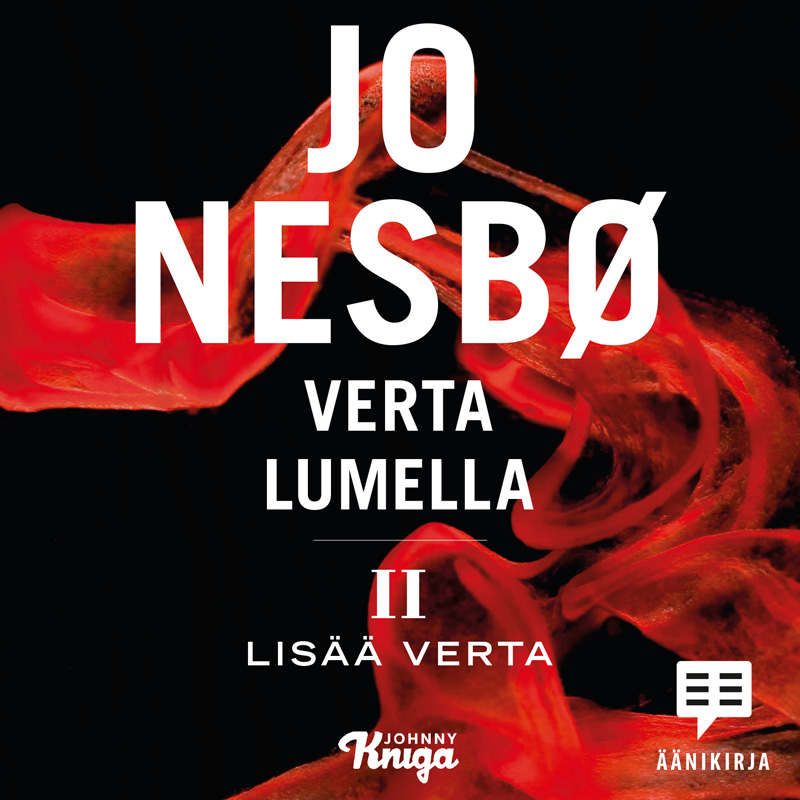 Nesbø, Jo - Verta lumella II - Lisää verta, äänikirja