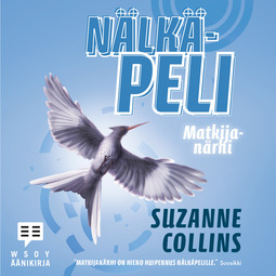 Collins, Suzanne - Matkijanärhi: Nälkäpeli 3, audiobook